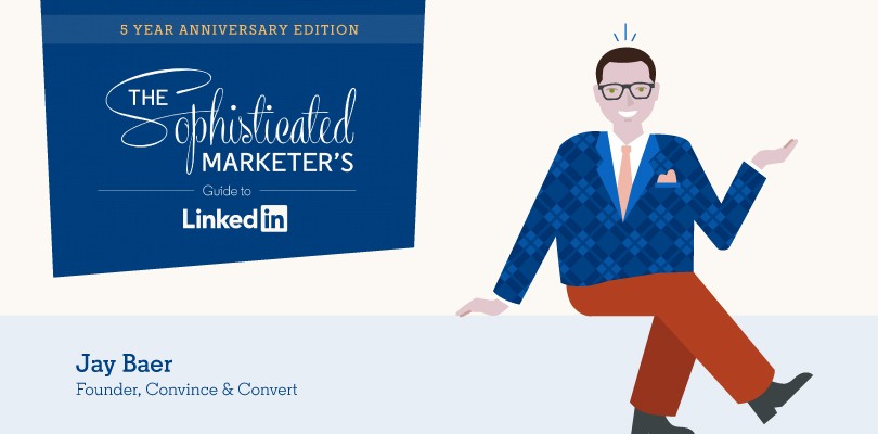 Jay Baer on LinkedIn