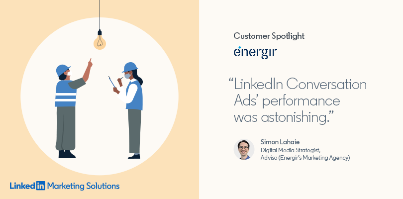 Energir in the LinkedIn Customer Spotlight