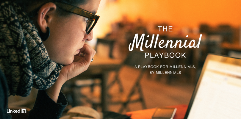 The LinkedIn Millennial Playbook