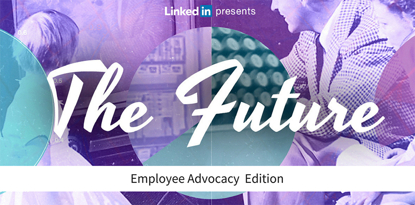 Employee Advocacy Edition