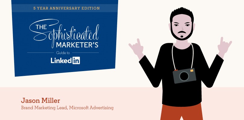 A Sophisticated Marketer’s Perspective: Jason Miller on Channeling Your Passion