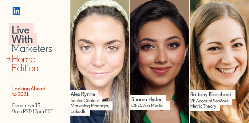 Live With Marketers: Alex Rynne, Brittany Blanchard, and Shama Hyder