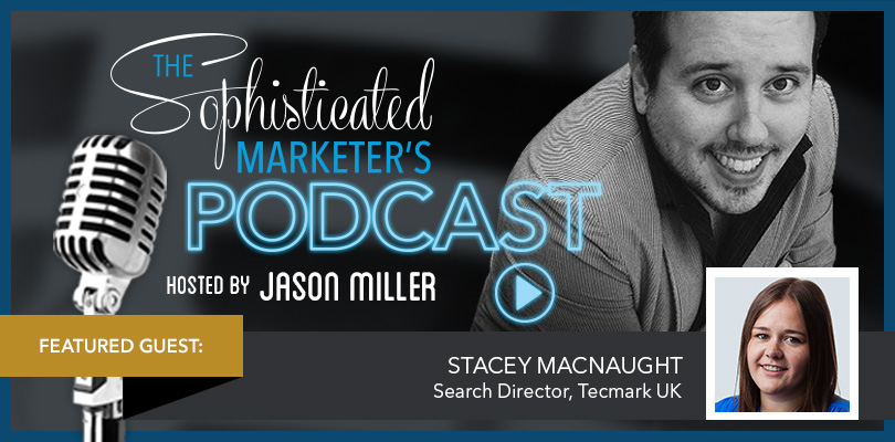 The Sophisticated Marketer’s Podcast