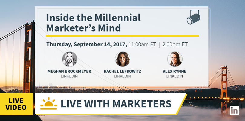 LinkedIn Live with Marketers Webcast Series