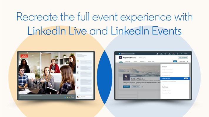 Recreate The Full Event Experience With Linkedin Live And Linkedin Events