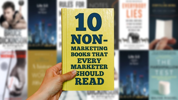 10 books NOT about marketing that every marketer should read