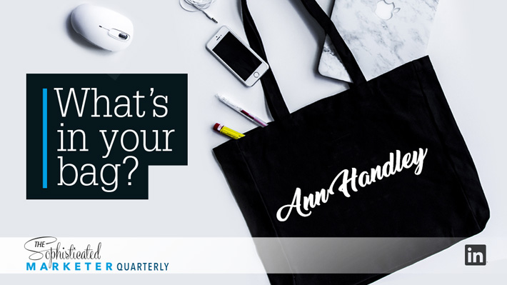 What’s in your bag, Ann Handley?
