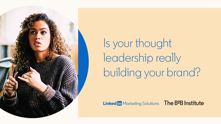 Is your thought leadership really building your brand?