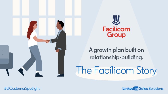 LinkedIn Sales Solutions Blog 2020 Facilicom case study blog