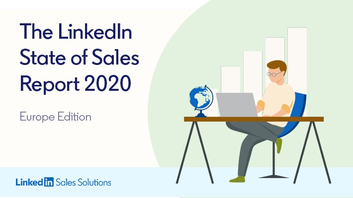 LinkedIn State of Sales Report 2020 Europe Edition
