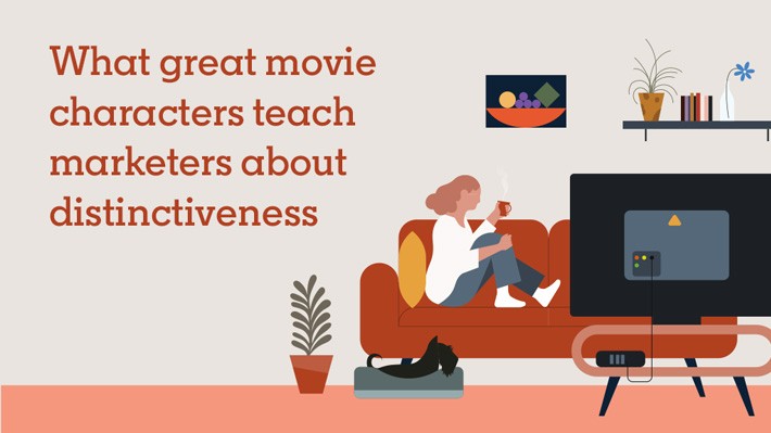 What great movie characters teach marketers about distinctiveness