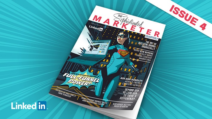 Issue 4 is out today - essential reading for any marketer looking to flex full-funnel marketing powers.