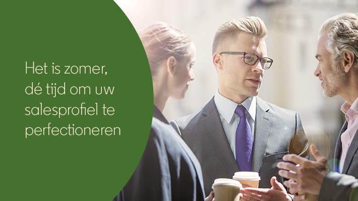 De zomer is de juiste tijd om uw salesprofiel te perfectioneren