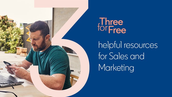 Three for Free: helpful resources for Sales and Marketing