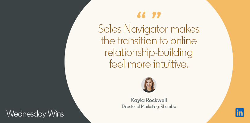 How Rhumbix Leverages Sales Navigator to Help Digitize the Construction Industry