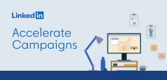 Cover art for the LinkedIn Accelerate Campaigns One Pager.